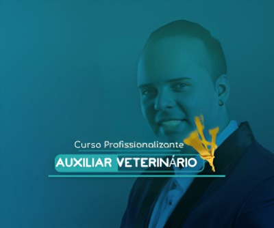Curso Profissionalizante Auxiliar Veterinário